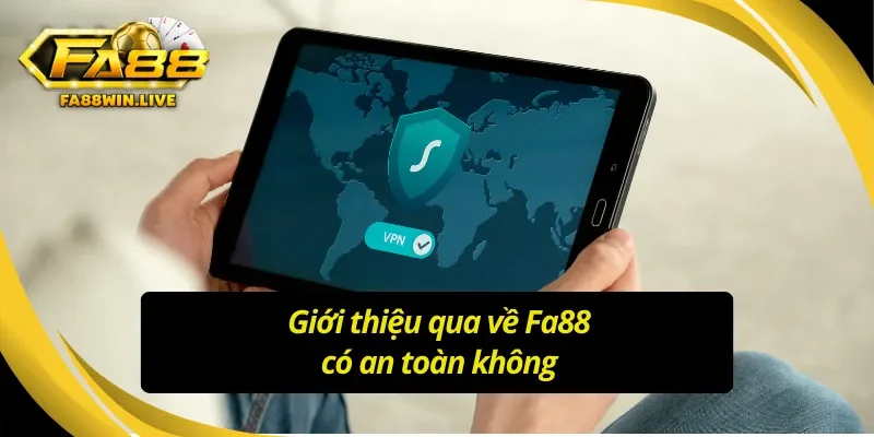 Khái quát về vấn đề được đông đảo hội viên chú ý tại Fa88