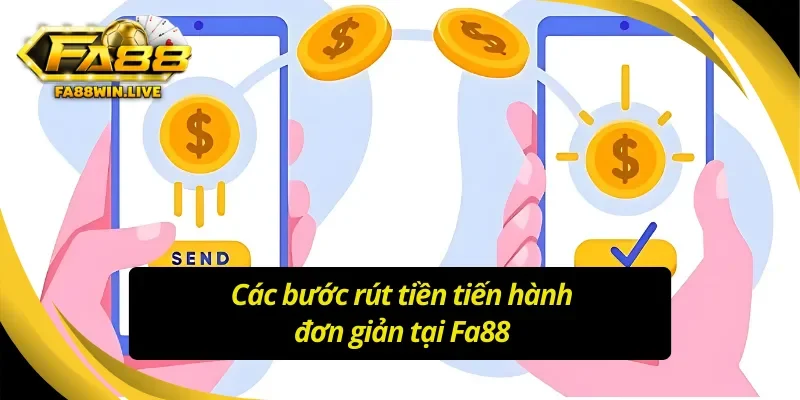 Giải mã Fa88 có rút tiền được không chỉ với 4 bước